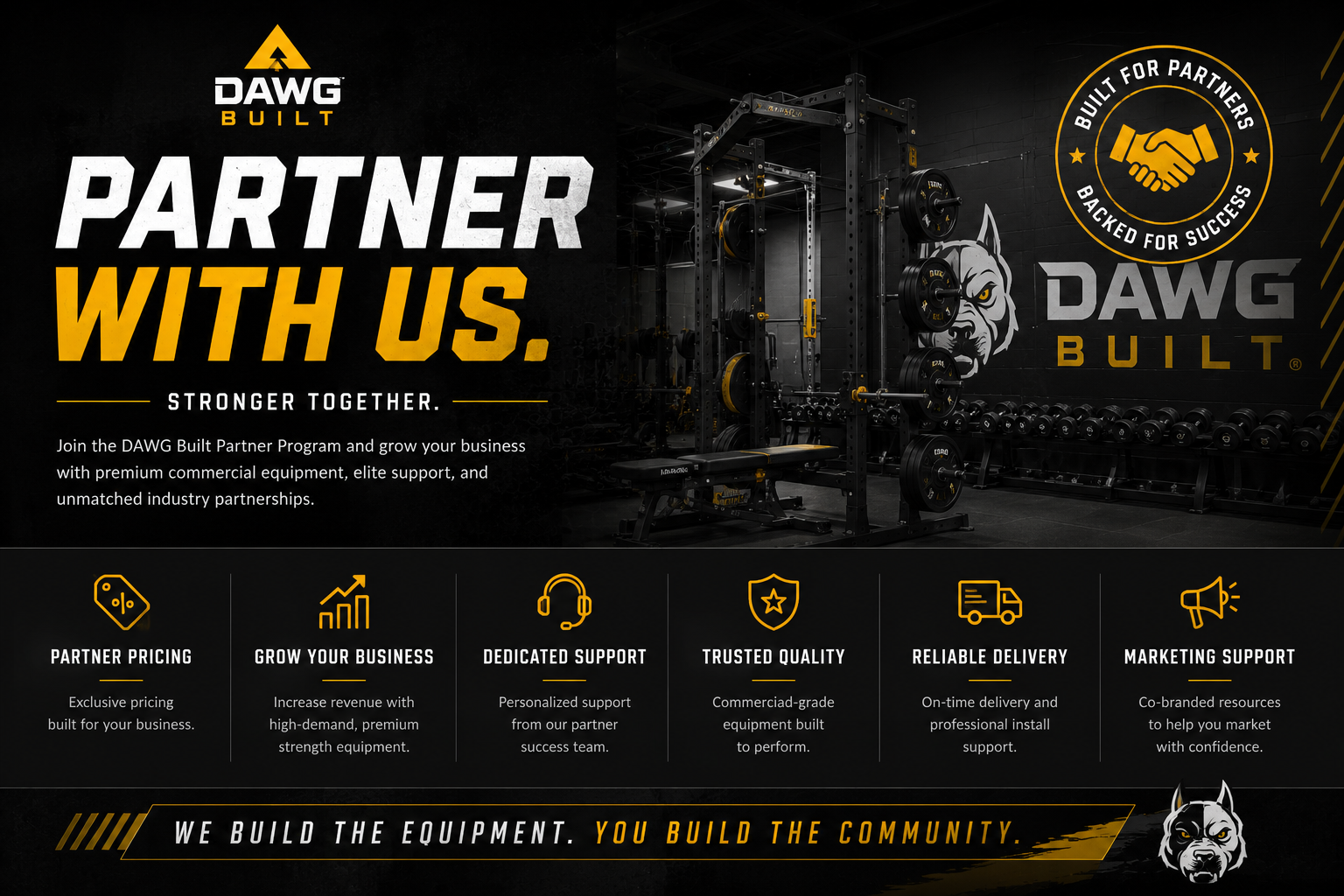 Partner with DAWG Built — Stronger Together